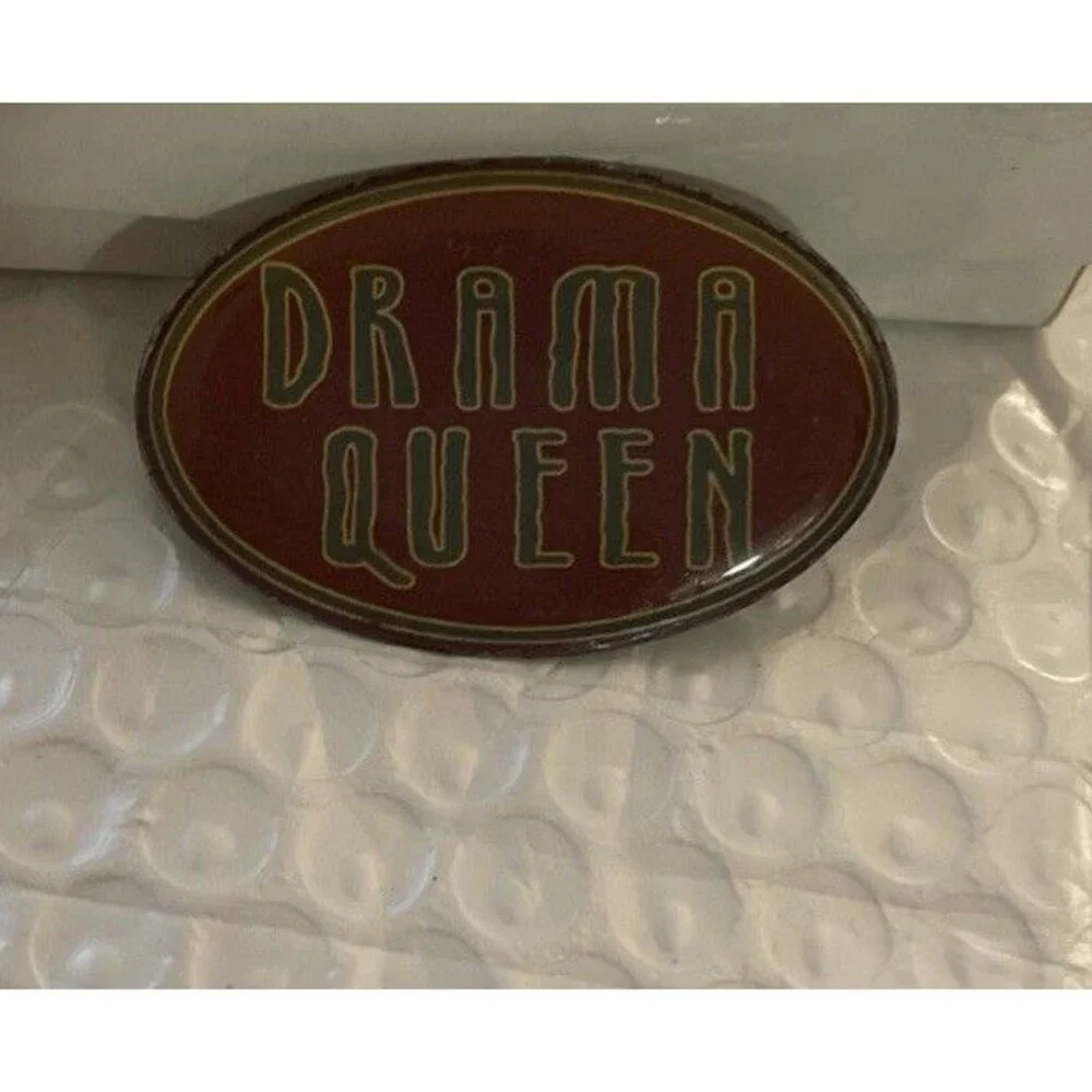 Drama Queen Lapel Pin 1.75 in x 1 in